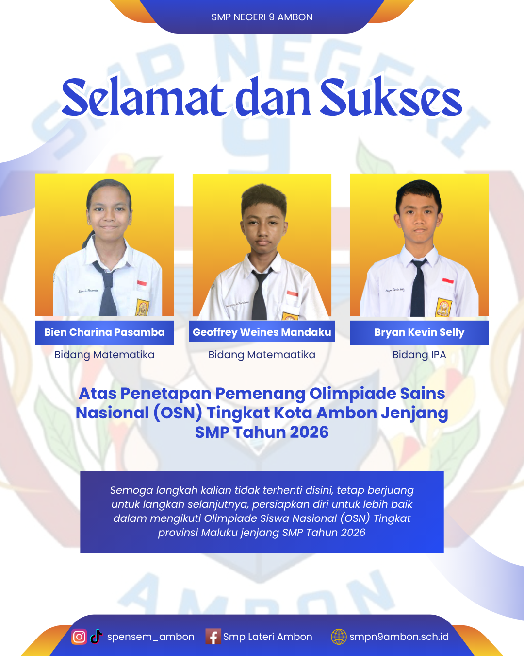 Tiga Siswa SMP Negeri 9 Ambon Lolos ke OSN Tingkat Provinsi